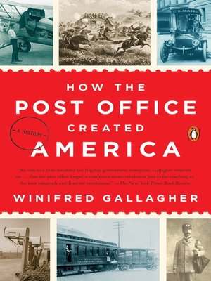 cover image of How the Post Office Created America